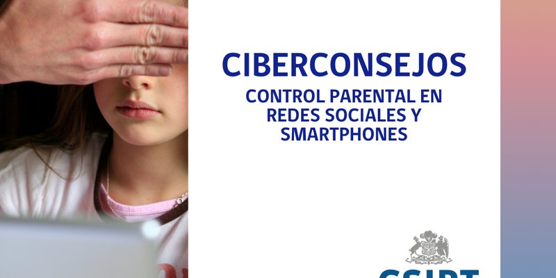 Ciberconsejos 2024 08 Control Parental (1)